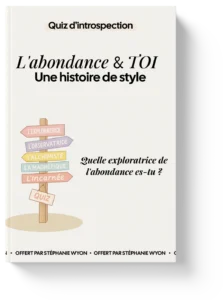 quiz - l'abondance et toi une histoire de style
