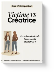 quiz - victime vs créatrice